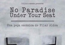 Formentera acoge el estreno de la pieza escénica ‘No paradise under your seat’ No Paradise Under Your Seat