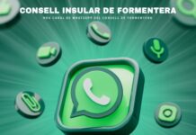 El Consell de Formentera amplía sus canales de comunicación y abre un nuevo canal de difusión de WhatsApp Canal WhatsApp Consell de Formentera