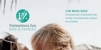 Formentera Zen Kids & Families se celebra el próximo 1 de mayo y será gratuito para los residentes de la isla Formentera Zen Kids & Families