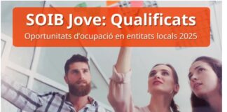 El Consell presenta una oferta de empleo dentro del programa SOIB Oportunidades de Empleo para Personas Jóvenes Calificadas en Entidades Locales 2025 SOIB Joves Qualificats